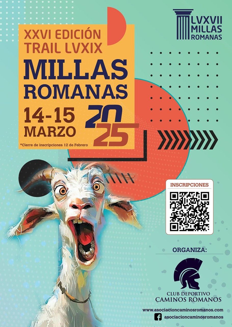 XXVI Edición LXVII Millas Romanas